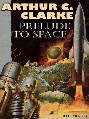 cover image of Prelude to Space. Illustrated